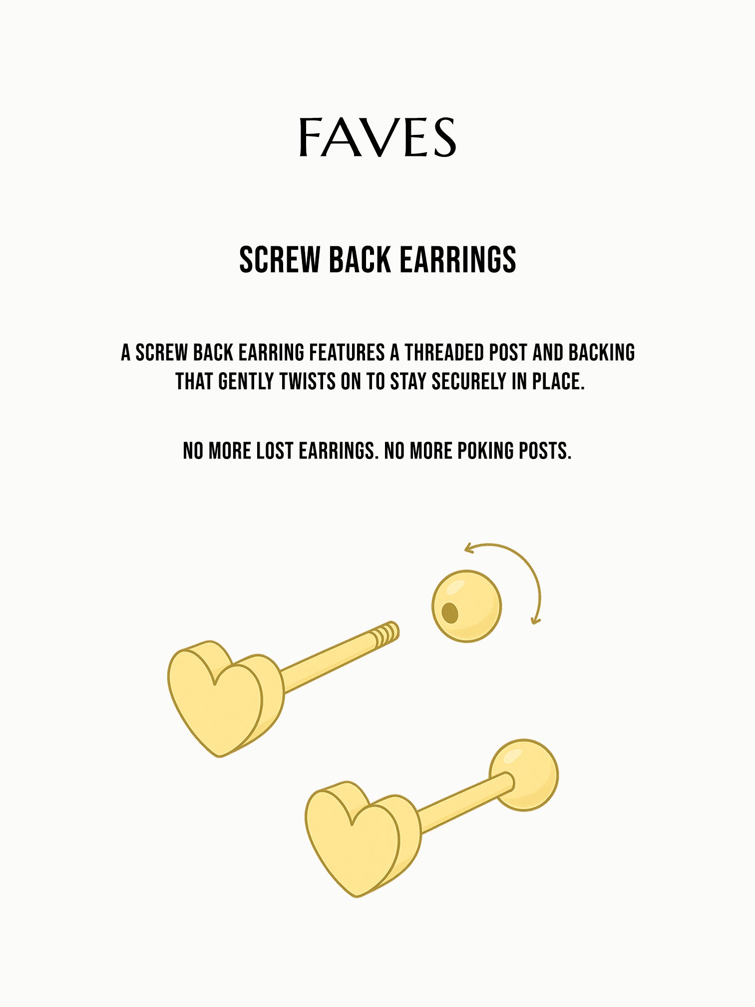 FAVES screw back earrings instruction image – illustration of threaded post with secure backing, showing how to twist on and remove for a safe, comfortable, hypoallergenic fit